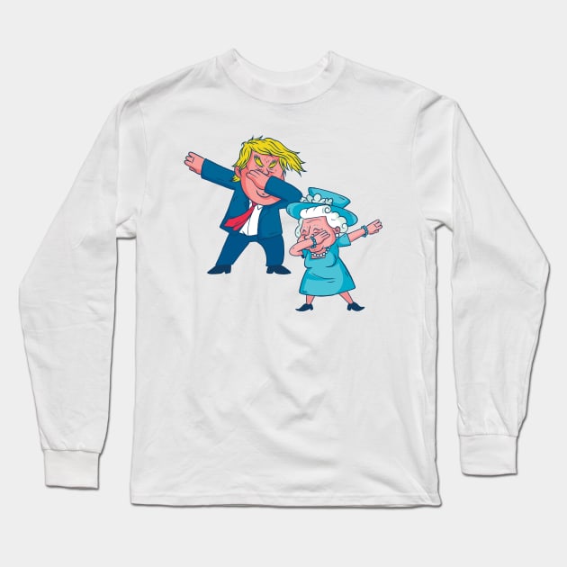 Trump and Queen Dabbing Long Sleeve T-Shirt by madeinchorley